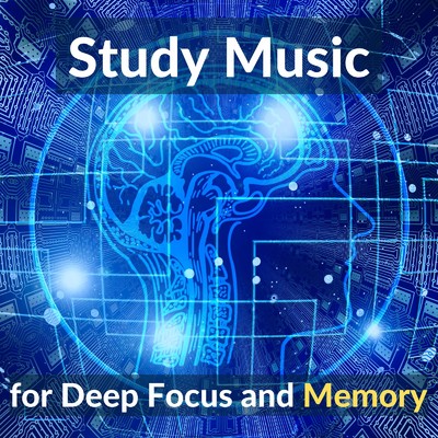 アルバム/集中力と記憶力を高める Study Music/b.e. Healing Frequencies