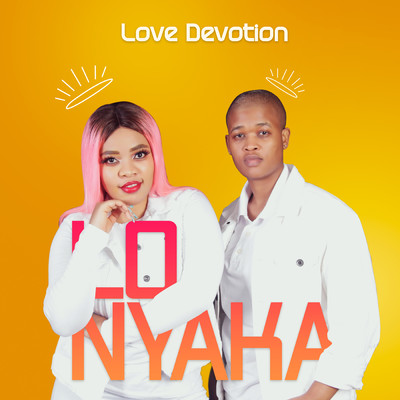 Lonyaka/Love Devotion