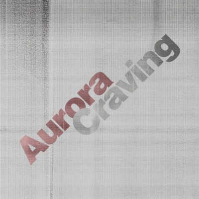 アルバム/Craving/Aurora