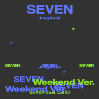 シングル/Seven (featuring Latto／Nightfall Mix)/Jung Kook
