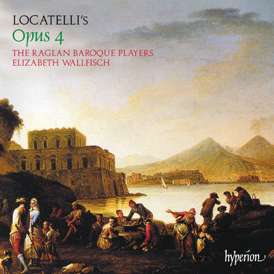 Locatelli: Introduttione in F Major, Op. 4 No. 2: III. Allegro/エリザベス・ウォルフィッシュ／ラグラン・バロック・プレーヤーズ
