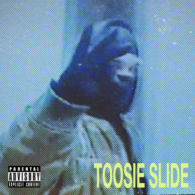 Toosie Slide (Explicit)/ドレイク