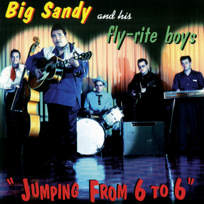 Honey Stick Around A While/Big Sandy & His Fly-Rite Boys