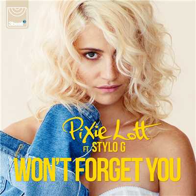 シングル/Won't Forget You (featuring Stylo G)/ピクシー・ロット