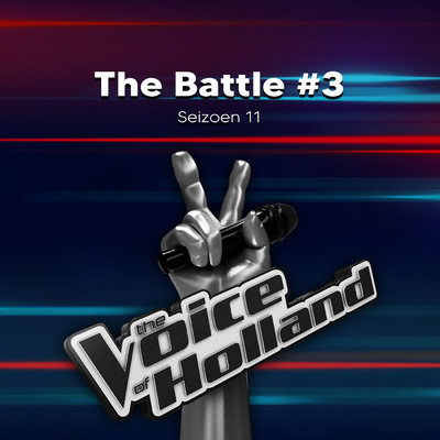 アルバム/The Battles #3 (Seizoen 11)/The Voice Of Holland