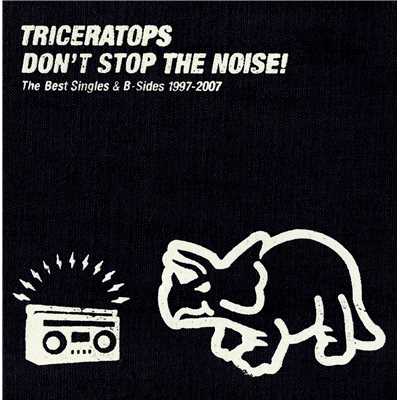 Life Goes On ！/TRICERATOPS