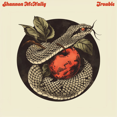 Trouble/Shannon McNally