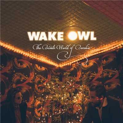 アルバム/The Private World of Paradise/Wake Owl