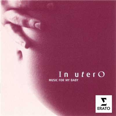 In Utero - Music for Baby - Volume 1/Various Artists