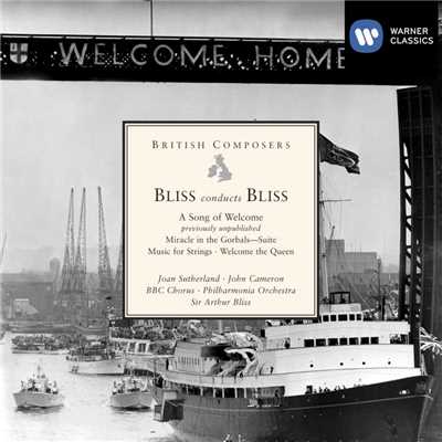 アルバム/Bliss conducts Bliss: A Song of Welcome etc/Philharmonia Orchestra／Sir Arthur Bliss