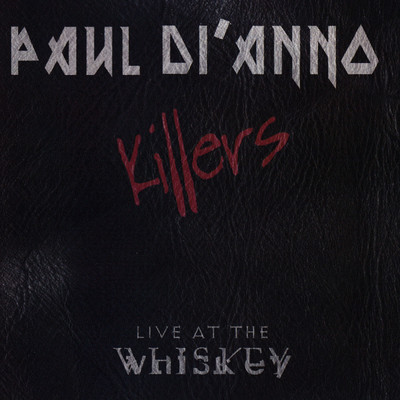 Wrathchild (Live, Whisky a Go Go, Los Angeles)/Paul Di'Anno & Killers