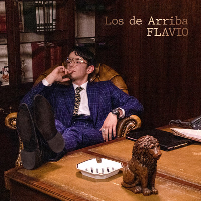 シングル/Los de arriba/Flavio