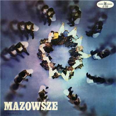 The Polish Song and Dance Ensemble Vol. 5/Mazowsze