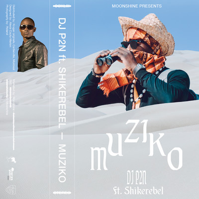 Muziko/DJ P2N & ShikeRebel