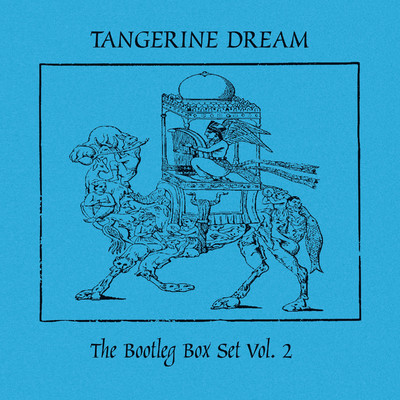 アルバム/The Bootleg Box Set: Vol. 2 (Live)/Tangerine Dream