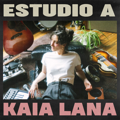 アルバム/Estudio A/Kaia Lana