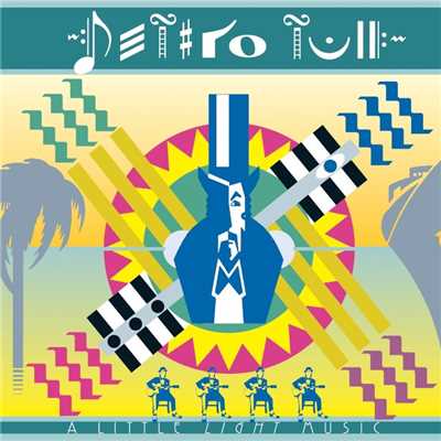 A Little Light Music (Live) [2006 Remaster]/Jethro Tull