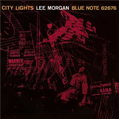 City Lights/リー・モーガン