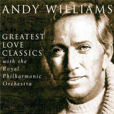 A Twist of Fate (Based on Serenade by Schubert) [1995 Remaster]/Andy Williams With The Royal Philharmonic Orchestra