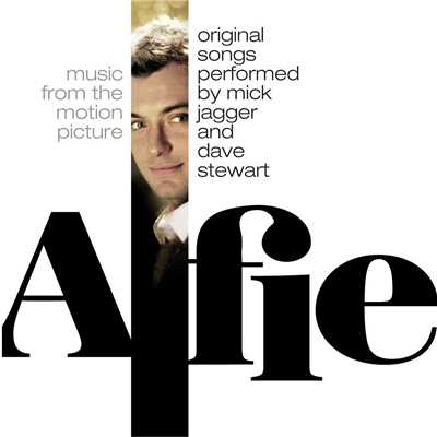 Alfie - Music From The Motion Picture/Mick Jagger／Dave Stewart