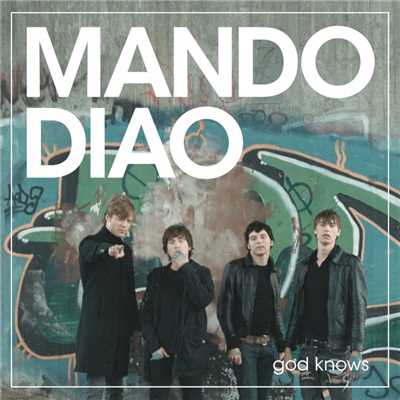 Sweet Jesus/Mando Diao