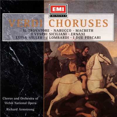 Verdi - Opera Choruses/Richard Armstrong
