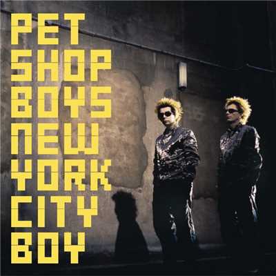 New York City Boy (Radio Edit)/Pet Shop Boys