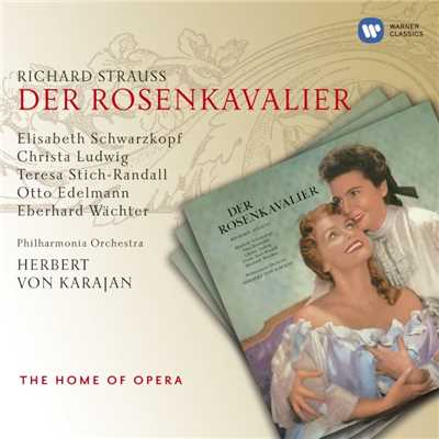 シングル/Der Rosenkavalier, Op. 59, Act III: ”Sind halt also, die jungen Leut'！” (Faninal, Marschallin)/Elisabeth Schwarzkopf／Eberhard Waechter／Philharmonia Orchestra／Herbert von Karajan