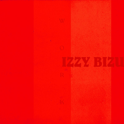 シングル/Work/Izzy Bizu