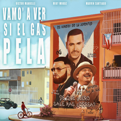 シングル/Vamo' a Ver Si el Gas Pela feat.Miky Woodz,Marvin Santiago/Victor Manuelle