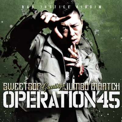 シングル/Operation 45 (feat. JUMBO MAATCH)/SWEETSOP