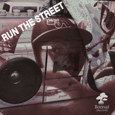 Run The Street/SOMAJI