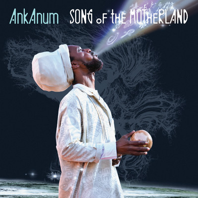 Song of the Motherland/AnkAnum