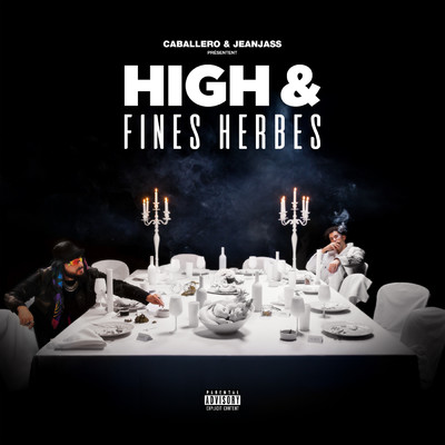 アルバム/High & Fines Herbes (Explicit)/Caballero & JeanJass