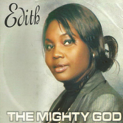 The Mighty God/Minstrel Edith