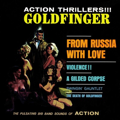 Pussy Galore Meets Bond (From ”Goldfinger”)/The Zero Zero Seven Band