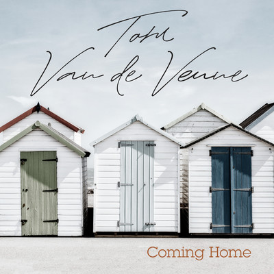 シングル/Coming Home/Tom Van de Venne