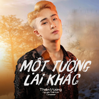 Mot Tuong Lai Khac/Thien Vuong