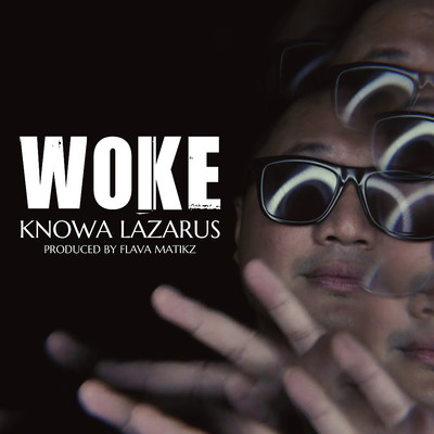 アルバム/Woke/Knowa Lazarus