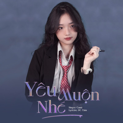 シングル/Yeu Muon Nhe (#3)/Cami