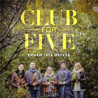 Onnellinen (feat. Club For Five)/Robin