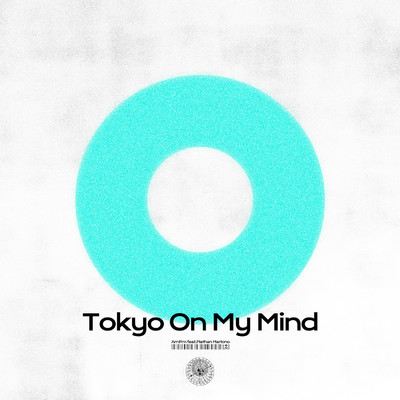 シングル/Tokyo On My Mind (feat. Nathan Hartono)/AmPm