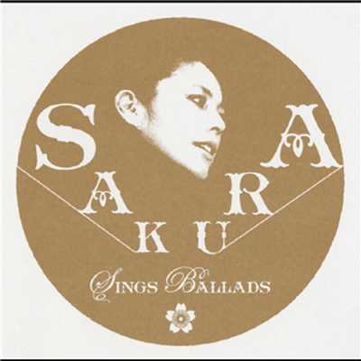 アルバム/SINGS BALLAD -Smooth Side-/SAKURA