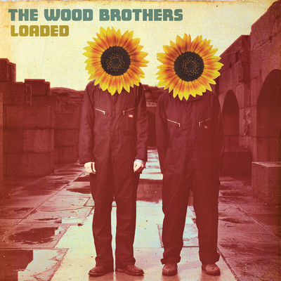 Pray Enough/The Wood Brothers