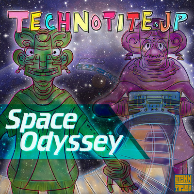 アルバム/Space Odyssey/TECHNOTITE.JP