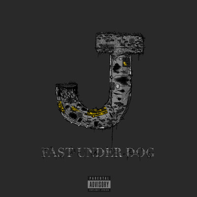 アルバム/FAST UNDER DOG/J