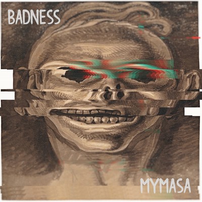 シングル/BADNESS/MYMASA
