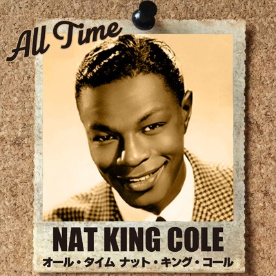 エンブレイサブル・ユー/Nat King Cole