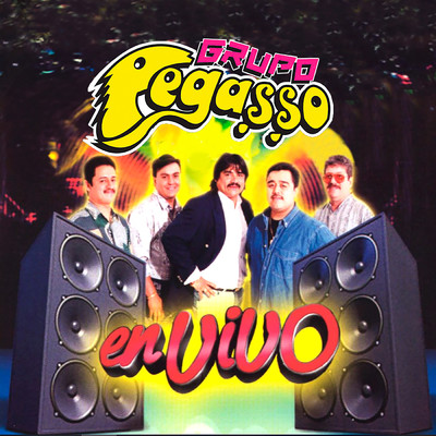アルバム/En Vivo/Grupo Pegasso