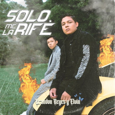 アルバム/Solo Me La Rife/Brandon Reyes y Elvin